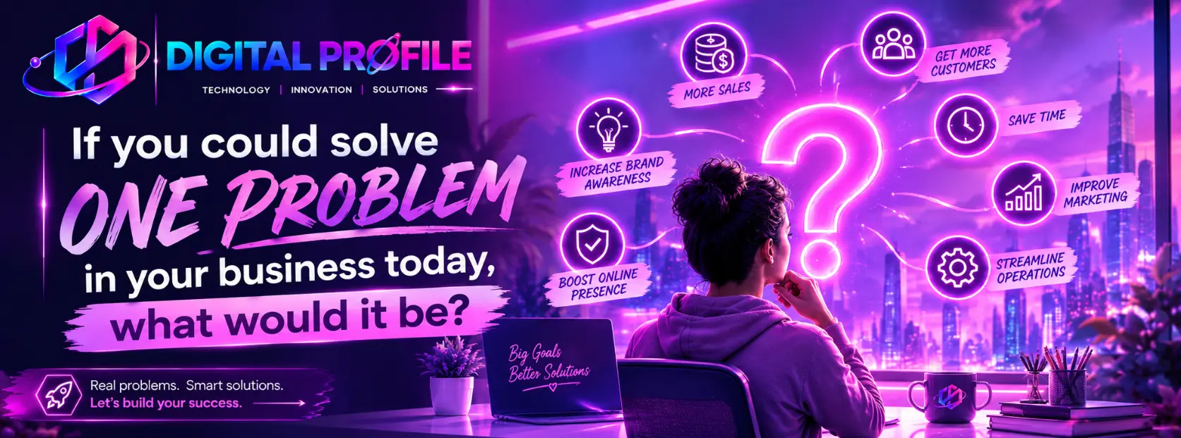 Solving one important business problem with digital solutions